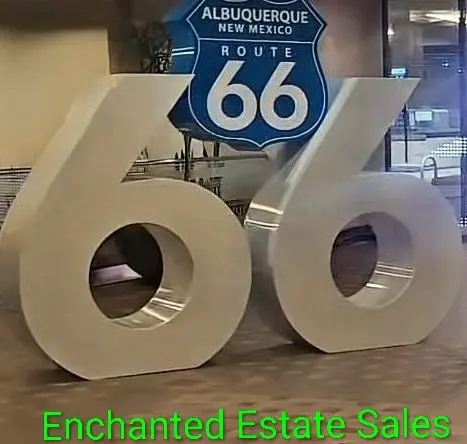 Enchanted Estate Sales Serving All Of Albuquerque New Mexico, Home Of The Original Route 66  